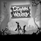 Med den aktuella spel Ski Challenge för Android ladda ner gratis Crowman and Wolfboy till den andra mobiler eller surfplattan.