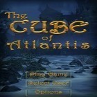 Med den aktuella spel Around the world in 80 days: Hidden items game för Android ladda ner gratis Cube of Atlantis till den andra mobiler eller surfplattan.