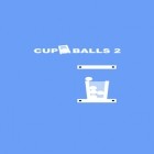 Med den aktuella spel Game about squares för Android ladda ner gratis Cup o balls 2 till den andra mobiler eller surfplattan.