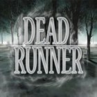 Med den aktuella spel Rage of the seven seas för Android ladda ner gratis Dead Runner till den andra mobiler eller surfplattan.