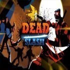Med den aktuella spel Temple Run Brave för Android ladda ner gratis Dead slash: Gangster city till den andra mobiler eller surfplattan.