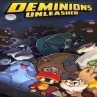 Med den aktuella spel Deemo för Android ladda ner gratis Deminions unleashed till den andra mobiler eller surfplattan.