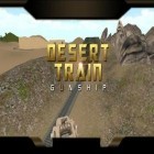 Med den aktuella spel Doom and destiny för Android ladda ner gratis Desert train: Gunship. Battle bullet train 3D till den andra mobiler eller surfplattan.