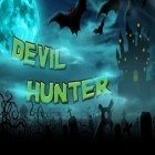 Med den aktuella spel Metal soldiers för Android ladda ner gratis Devil Hunter till den andra mobiler eller surfplattan.