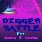 Med den aktuella spel 100 Codes 2013 för Android ladda ner gratis Digger: Battle for Mars and gems till den andra mobiler eller surfplattan.