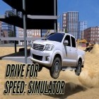 Med den aktuella spel Simon the sorcerer: 20th anniversary edition för Android ladda ner gratis Drive for speed: Simulator till den andra mobiler eller surfplattan.