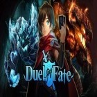 Med den aktuella spel Castlefall för Android ladda ner gratis Duel of Fate till den andra mobiler eller surfplattan.