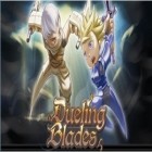 Med den aktuella spel Skater Boy för Android ladda ner gratis Dueling Blades till den andra mobiler eller surfplattan.