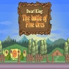 Med den aktuella spel Tanks Online för Android ladda ner gratis Dwarf king: The battle of five orcs till den andra mobiler eller surfplattan.