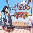 Med den aktuella spel Hiring Day för Android ladda ner gratis El Pescao skate till den andra mobiler eller surfplattan.