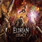 Med den aktuella spel Jewel pirate: Digger treasures för Android ladda ner gratis Eldrian legacy till den andra mobiler eller surfplattan.