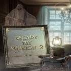 Med den aktuella spel Airport Mania 2. Wild Trips för Android ladda ner gratis Escape the mansion 2 till den andra mobiler eller surfplattan.