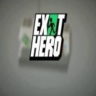 Med den aktuella spel Draw a stickman: Epic 2 för Android ladda ner gratis Exit hero till den andra mobiler eller surfplattan.