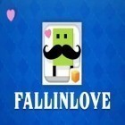 Med den aktuella spel Cupcake mania: Philippines för Android ladda ner gratis Fallin love till den andra mobiler eller surfplattan.