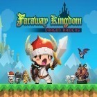 Med den aktuella spel Til morning's light för Android ladda ner gratis Faraway kingdom: Dragon raiders till den andra mobiler eller surfplattan.