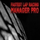 Med den aktuella spel Get 11 för Android ladda ner gratis Fastest lap racing: Manager pro till den andra mobiler eller surfplattan.
