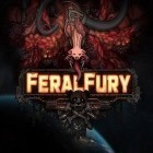 Med den aktuella spel Caveman vs dino för Android ladda ner gratis Feral fury till den andra mobiler eller surfplattan.