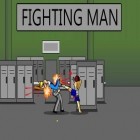 Med den aktuella spel B.O.B.'s Super Freaky Job för Android ladda ner gratis Fighting man till den andra mobiler eller surfplattan.