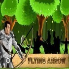 Med den aktuella spel Battle run: Season 2 för Android ladda ner gratis Flying arrow till den andra mobiler eller surfplattan.