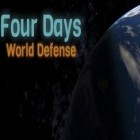 Med den aktuella spel Longbow för Android ladda ner gratis Four days: World defense till den andra mobiler eller surfplattan.