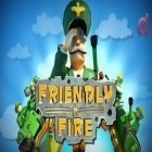 Med den aktuella spel Happy Vikings för Android ladda ner gratis Friendly Fire! till den andra mobiler eller surfplattan.