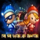 Med den aktuella spel Psychofunk för Android ladda ner gratis Fun run racing and shooting till den andra mobiler eller surfplattan.