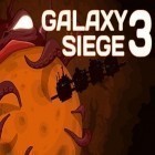 Med den aktuella spel Ravensword: Shadowlands för Android ladda ner gratis Galaxy siege 3 till den andra mobiler eller surfplattan.