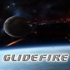 Med den aktuella spel Call of atlantis för Android ladda ner gratis Glidefire till den andra mobiler eller surfplattan.
