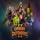 Med den aktuella spel Doom and destiny för Android ladda ner gratis Goblin defenders 2 till den andra mobiler eller surfplattan.
