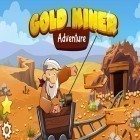 Med den aktuella spel VC tycoon: Legend of the rich för Android ladda ner gratis Gold miner: Adventure. Mine quest till den andra mobiler eller surfplattan.