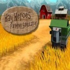 Med den aktuella spel Failman för Android ladda ner gratis Hay heroes: Farming simulator till den andra mobiler eller surfplattan.