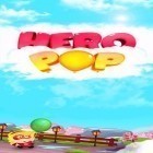 Med den aktuella spel Amazing Charlie för Android ladda ner gratis Hero pop till den andra mobiler eller surfplattan.