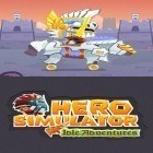 Med den aktuella spel My Boo för Android ladda ner gratis Hero simulator: Idle adventures till den andra mobiler eller surfplattan.