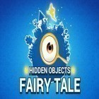 Med den aktuella spel Draw Rider för Android ladda ner gratis Hidden objects: Fairy tale till den andra mobiler eller surfplattan.