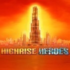 Med den aktuella spel Squibble för Android ladda ner gratis Highrise heroes till den andra mobiler eller surfplattan.