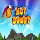 Med den aktuella spel Red Crow Mysteries: Legion för Android ladda ner gratis Hot Donut till den andra mobiler eller surfplattan.