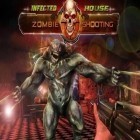 Med den aktuella spel GTR traffic rivals för Android ladda ner gratis Infected house: Zombie shooter till den andra mobiler eller surfplattan.