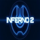 Med den aktuella spel Lyne för Android ladda ner gratis Inferno 2 till den andra mobiler eller surfplattan.