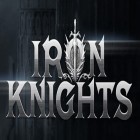 Med den aktuella spel Fisticuffs för Android ladda ner gratis Iron knights till den andra mobiler eller surfplattan.