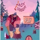 Med den aktuella spel Chimpact run för Android ladda ner gratis Jack Lumber till den andra mobiler eller surfplattan.