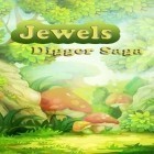 Med den aktuella spel Must deliver för Android ladda ner gratis Jewels: Digger saga till den andra mobiler eller surfplattan.