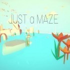 Med den aktuella spel Deep Trip för Android ladda ner gratis Just a maze till den andra mobiler eller surfplattan.