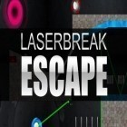 Med den aktuella spel Canyon capers för Android ladda ner gratis Laserbreak: Escape till den andra mobiler eller surfplattan.