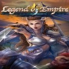 Med den aktuella spel Fast feed för Android ladda ner gratis Legend of empire: Kingdom war till den andra mobiler eller surfplattan.