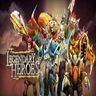 Med den aktuella spel Dragon seekers för Android ladda ner gratis Legendary Heroes till den andra mobiler eller surfplattan.