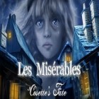 Med den aktuella spel Amy the starry archer för Android ladda ner gratis Les Misérables: Cosette's fate till den andra mobiler eller surfplattan.