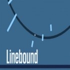 Med den aktuella spel Mike V: Skateboard Party HD för Android ladda ner gratis Linebound till den andra mobiler eller surfplattan.