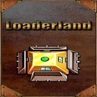Med den aktuella spel Re-Volt Classic för Android ladda ner gratis Loaderland till den andra mobiler eller surfplattan.