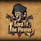 Med den aktuella spel Train sim 15 för Android ladda ner gratis Lord of the pirates: Monster till den andra mobiler eller surfplattan.