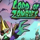 Med den aktuella spel Cryptic Caverns för Android ladda ner gratis Lord of zombies till den andra mobiler eller surfplattan.